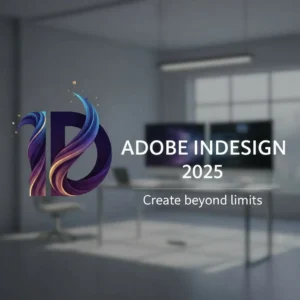 Indesign 2025 I Windows